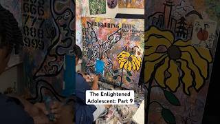 The Enlightened Adolescent Part 9 abstractart artist art painting acrylic abstractpainting [upl. by Duax83]