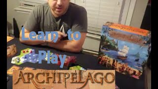 Learn to Play Archipelago [upl. by Homer]