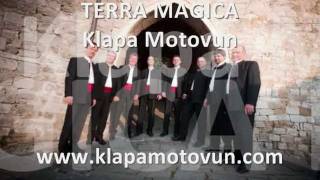 Klapa Motovun TERRA MAGICA [upl. by Gorski935]