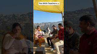 Tea With Teachers 😜  Shekhar Joshi  ytshorts funny viralshort [upl. by Avivah]