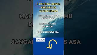 TIPS BISNES DARIPADA DR AZIZAN OSMAN buatduitonline motivation onlinebusiness azizanosman [upl. by Ailices]