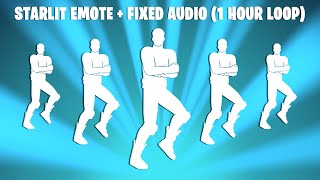 Fortnite STARLIT EMOTEbut the Audio is FIXED 1 Hour Loop [upl. by Aramal]