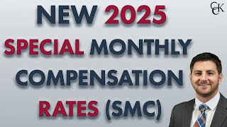 2025 VA Special Monthly Compensation New VA SMC Rates [upl. by Egarton732]