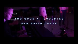 Atelier Musique du Collège Amand Brionne  Too Good At Goodbyes Sam Smith Cover [upl. by Emerej]