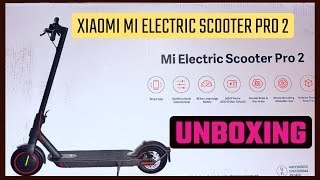 Xiaomi Mi Electric Scooter Pro 2  Unboxing [upl. by Anrym]