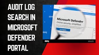 AUDIT LOG SEARCH IN MICROSOFT DEFENDER PORTAL [upl. by Suolhcin]