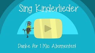 ❤️ Vielen Dank für 1 Mio Abonnenten  Sing Kinderlieder 🙏 [upl. by Aplihs]