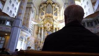 Frauenkirche organ in Dresden Germany Bachs Toccata in d minor Pascal Kaufmann Organist [upl. by Nolham]