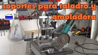 Soportes para la amoladora o radial y para el taladro [upl. by Winna]