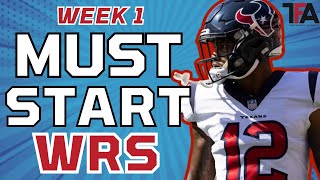 Week 1 MUST START WR Rankings  Start Em Sit Em [upl. by Horgan]