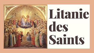 Litanie des Saints [upl. by Derrick]