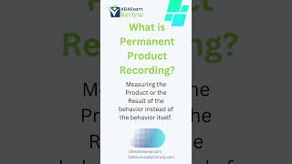 Permanent Product Recording  Lets Learn Applied Behavior Analysis in 60 Seconds  ABA Exam Review [upl. by Novia]