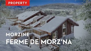 Morzine Ski Apartment for Sale  La Ferme de Morzna [upl. by Bigford]