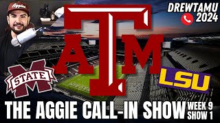 Its LSU Week  The Aggie Live Show With Drewtamu [upl. by Saqaw]