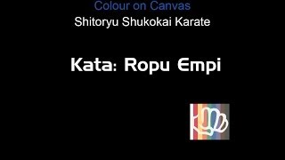 Shitoryu Shukokai Kata Ropu Empi [upl. by Goltz]