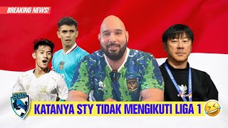 WKWKWK KATANYA STY TIDAK MENGIKUTI LIGA 1 TAPI PANGGIL NADEO DAN MALIK RISALDI KE TIMNAS [upl. by Eugilegna]