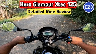 2023 Hero Glamour Xtec 125  Detailed Ride Review  BS7 E20  Price amp Mileage [upl. by Notsgnal]