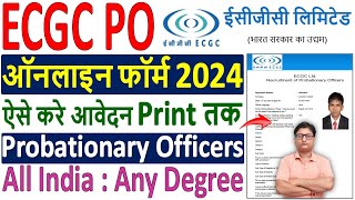 ECGC PO Online Form 2024 Kaise Bhare ✅ How to Fill ECGC PO Online Form 2024 ✅ ECGC PO Form Fill up [upl. by Margalit]