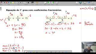 33 equação do 1° grau com coeficientes fracionários álgebra 7° ano [upl. by Nylloc919]