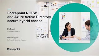 Forcepoint NGFW amp Azure AD Secure Hybrid Access  Forcepoint Integrations Podcast [upl. by Nilknarf]