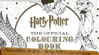 Présentation de livre  Harry Potter le Livre de Coloriage [upl. by Adora]