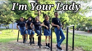 IM YOUR LADY  Line Dance [upl. by Marshal]