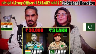 गरीब देशों में Army Officer की SALARY कितनी है  Pakistani Reaciton [upl. by Oeflein304]