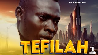 TEFILLAH  EPISODE 1  MY DESTINY [upl. by Igiul]