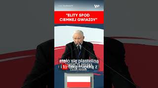 Kaczyński o quotelitach spod ciemnej gwiazdyquot [upl. by Crescen]