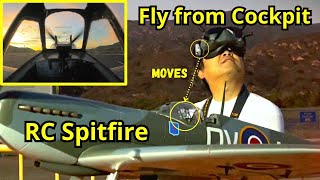 Fly RC Plane from Cockpit View Using Head Tracking FPV  Flightline Spitfire 16M [upl. by Colis37]