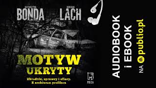 Motyw ukryty Katarzyna Bonda Bogdan Lach Audiobook PL [upl. by Willmert]