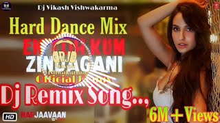 ek toh kum zindagani  neha kakkar dj remix song  ek toh kum zindagani dj song  nora fatehi dance [upl. by Giorgio830]