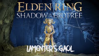 Elden Ring Shadow of the Erdtree  Lamenters Gaol amp Lamenter Boss Fight [upl. by Akanke]