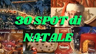 30 Pubblicità di NATALE dal 1979 al 2008 🎅🎄 [upl. by Ricker]