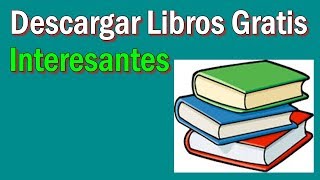 Cómo Descargar Libros Gratis de Internet en PDF y EPUB [upl. by Hartley]