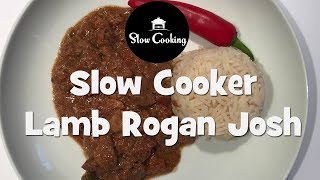 Slow Cooker Lamb Rogan Josh [upl. by Rodger927]