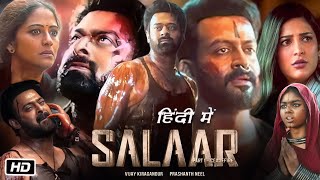 Salaar Full Movie Hindi 2024 Review and Expalantion  Prabhas  Prithviraj Sukumaran  Shruti H [upl. by Ttergram]