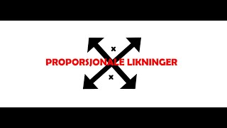 Proporsjonale likninger [upl. by Whitehouse142]