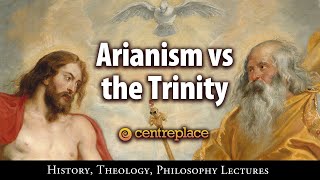 Arianism vs the Trinity [upl. by Aihseyt]