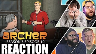 Archer 3x10  quotCrossing Overquot REACTION [upl. by Luci418]