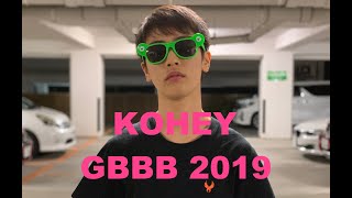 Kohey  Grand Beatbox Battle Solo Wildcard GBBB2019 [upl. by Asa]