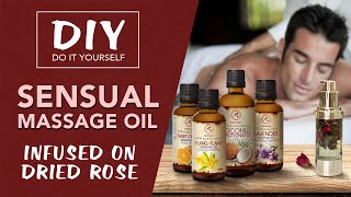 Rose Infused Sensual Massage Oil [upl. by Greenberg113]