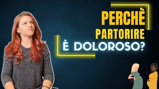 Dolore vs Sofferenza durante il travaglio e il parto [upl. by Joann]