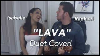 quotLavaquot  Disney Pixar Cover By Raphael amp Isabelle with lyrics [upl. by Lavina]