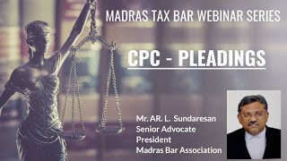 Webinar of Sr Adv ARL Sundaresan on the topic CPC  Pleadings dated 03052020 [upl. by Pernas140]