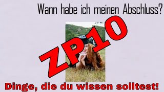 ZP10  Das musst du über die Abschlussprüfungen wissen [upl. by Eilsil904]