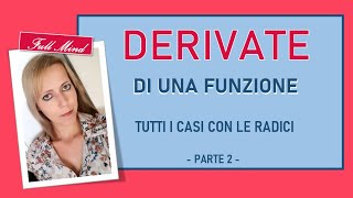 DERIVATE di una funzione CON LE RADICI non solo quelle quadrate [upl. by Kalvin]