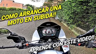 COMO ARRANCAR UNA MOTO EN SUBIDA  Medina Motors [upl. by Llerred]