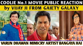 Coolie No 1 Movie Public Reaction by Vijay Ji  From Gaiety Galaxy  Varun Dhawan  Sara Ali Khan [upl. by Veda]