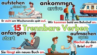 Trennbare Verben im Deutschen Beispiele und Anwendung [upl. by Meela]